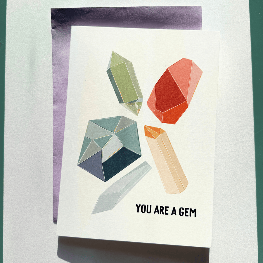"YOU ARE A GEM" CARD
