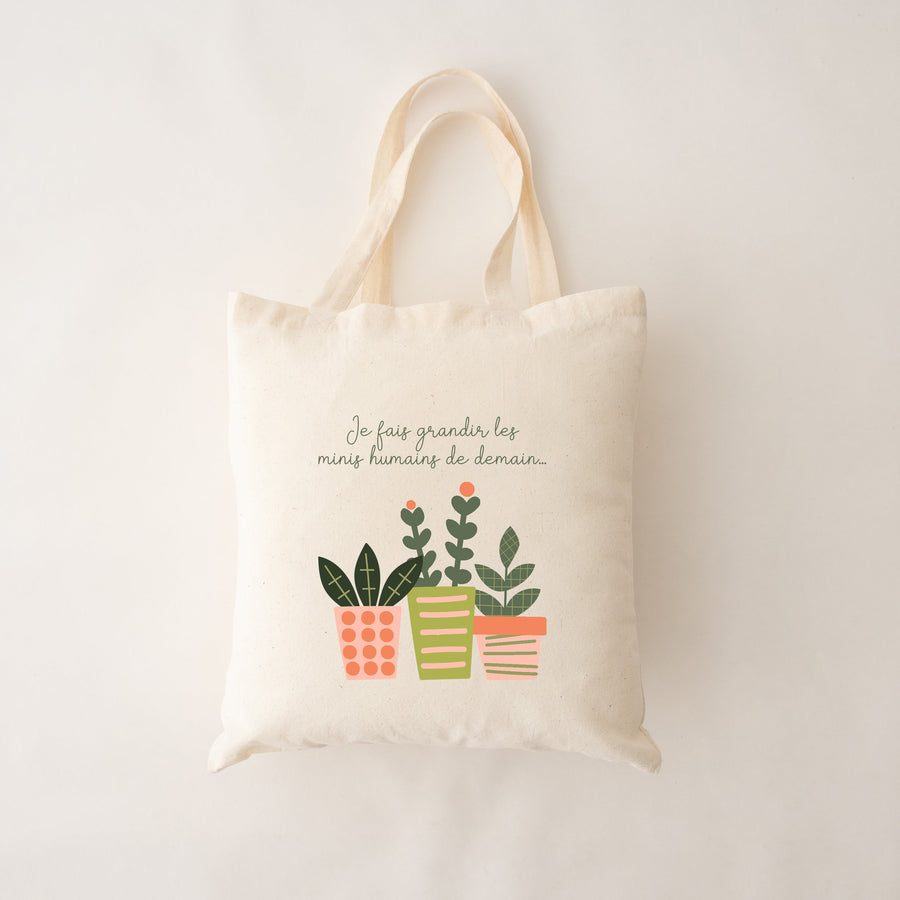 SAC REUTILISABLE - JE FAIS GRANDIR LES MINIS HUMAINS DE DEMAIN