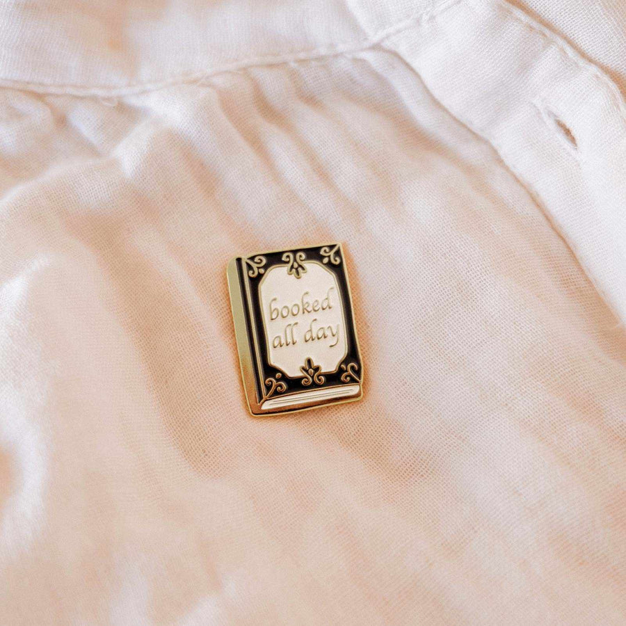 ENAMEL PIN - BOOKED ALL DAY